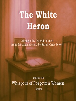 cover image of The White Heron